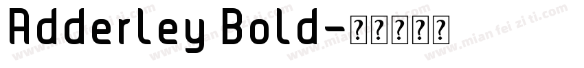 Adderley Bold字体转换